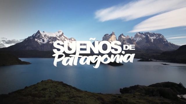 Sueños de Patagonia 
